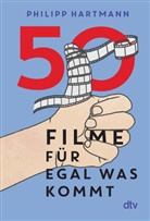Philipp Hartmann - 50 Filme für egal was kommt