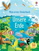 Kristie Pickersgill, Anna Mongay Monteso - Mein erstes Stickerbuch: Unsere Erde