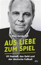 Max-Jacob Ost - Aus Liebe zum Spiel