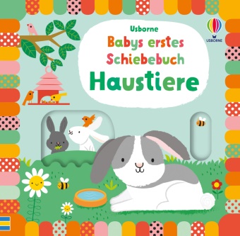 Fiona Watt, Stella Baggott - Babys erstes Schiebebuch: Haustiere