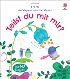 Katie Daynes, Christine Pym - Erstes Aufklappen und Verstehen: Teilst du mit mir?