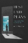Jessica Halliday Hardie - Best Laid Plans
