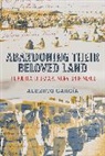 Alberto Garcia, Alberto García - Abandoning Their Beloved Land