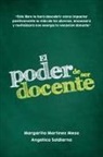 Margarita Martínez Meza, Angélica Saldierna - El poder de ser docente