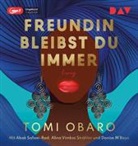 Tomi Obaro, Denise M’Baye, Denise M'Baye, Abak Safaei-Rad, Alina Vimbai Strähler - Freundin bleibst du immer, 1 Audio-CD, 1 MP3 (Audio book)