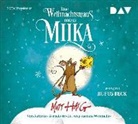 Matt Haig, Rufus Beck, Chris Mould - Eine Weihnachtsmaus namens Miika, 2 Audio-CD (Audio book)
