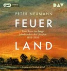 Peter Neumann, Stephan Schad - Feuerland. Eine Reise ins lange Jahrhundert der Utopien 1883-2020, 1 Audio-CD, 1 MP3 (Hörbuch)