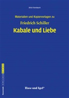 Friedrich von Schiller, Dr Ulrich Vormbaum, Dr. Ulrich Vormbaum, Ulrich Vormbaum, Ulrich (Dr.) Vormbaum - Begleitmaterial: Kabale und Liebe