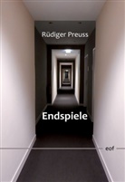Rüdiger Preuss - Endspiele