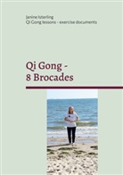 Janine Isterling - Qi Gong - 8 Brocades