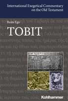 Beate Ego, Adele Berlin, Adele Berlin et al, Erhard Blum, David M. Carr, Walter Dietrich... - Tobit