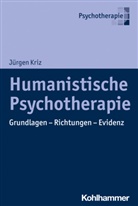 Harald Freyberger, Jürgen Kriz, Jürgen (Prof. Dr. phil.) Kriz, Günter H Seidler u a, Nina Heinrichs, Rita Rosner... - Humanistische Psychotherapie