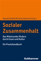Elisabeth Foitzik, Holger Hassel, Carola Pentner, Carola Pentner u a, Carola Pistel, Carola Pistel u a... - Sozialer Zusammenhalt