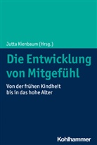 Jutta Kienbaum - Die Entwicklung von Mitgefühl