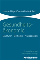Leonhard Hajen, Dominik Rottenkolber - Gesundheitsökonomie