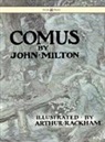 John Milton, Arthur Rackham - Comus - Illustrated by Arthur Rackham