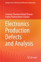 Padma Pa Gopalan, Padma Padmanabhan Gopalan, Oommen Tharakan Kuttiyil Thomas - Electronics Production Defects and Analysis