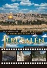 Marcos Enrique II Ruiz Rivero (Aviel) - Jerusalén. La Capital de La Tierra del Mesías