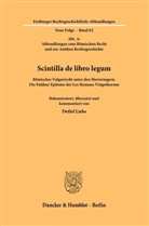 Detlef Liebs - Scintilla de libro legum.