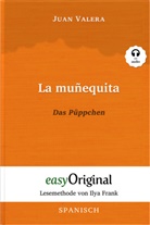 Juan Valera, EasyOriginal Verlag, Ilya Frank - La muñequita / Das Püppchen (mit kostenlosem Audio-Download-Link)