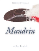 Arthur Bernède - Mandrin