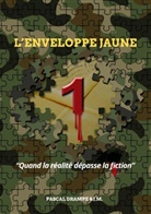 Pascal Drampe, J. M. - L'enveloppe jaune