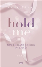 Anna Savas - Hold Me - New England School of Ballet
