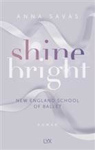 Anna Savas - Shine Bright - New England School of Ballet