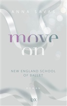 Anna Savas - Move On - New England School of Ballet
