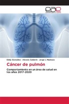 Alexeis Calderon, Eddy González, Jorge L Madrazo - Cáncer de pulmón