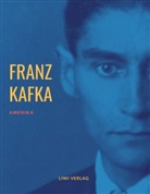 Franz Kafka - Amerika