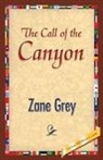 Zane Grey, 1st World Publishing - The Call of the Canyon