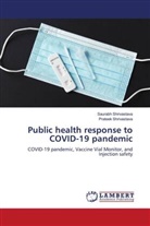 Prateek Shrivastava, Saurabh Shrivastava - Public health response to COVID-19 pandemic