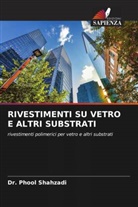 Dr. Phool Shahzadi, Phool Shahzadi - RIVESTIMENTI SU VETRO E ALTRI SUBSTRATI