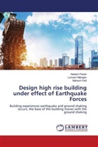 Lomesh Mahajan, Mahesh Patil, Aakash Pawar - Design high rise building under effect of Earthquake Forces