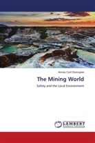 Amosu Cyril Olumuyiwa - The Mining World