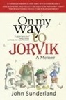 John Sunderland - On My Way To Jorvik