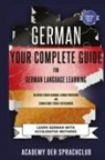 Academy der Sprachclub - German Your Complete Guide To German Language Learning