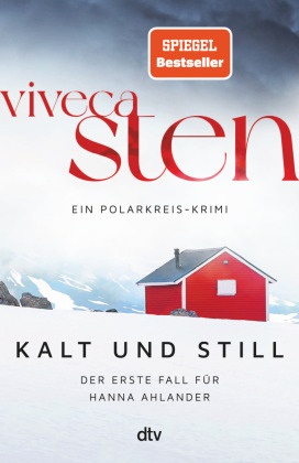 Viveca Sten - Kalt und still - Der erste Fall für Hanna Ahlander