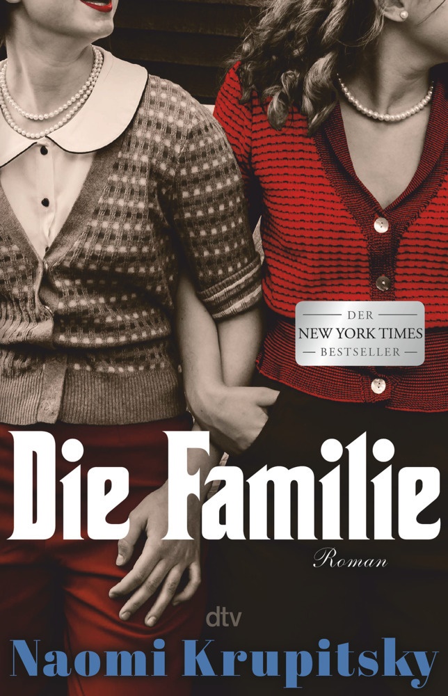Naomi Krupitsky - Die Familie - Roman | Der 'New York Times'-Bestseller!