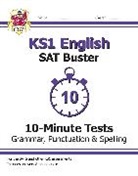 CGP Books, CGP Books, CGP Books, CGP Books - KS1 English SAT Buster 10-Minute Tests: Grammar, Punctuation & Spelling