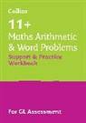 Collins 11+, Teachitright - 11+ Maths Arithmetic and Word Problems Support and Practice Workbook