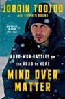 Stephen Brunt, Jordin Tootoo - Mind Over Matter
