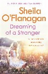 Sheila O'Flanagan, O'Flanagan Sheila - Dreaming of a Stranger