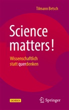 Tilmann Betsch - Science matters!