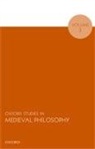 Robert (University of Colorado At Boulder) Pasnau, Robert Pasnau - Oxford Studies in Medieval Philosophy, Volume 3