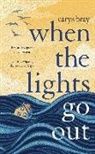 Carys Bray - When the Lights Go Out