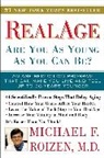 Michael F Roizen, Michael F. Roizen, Roizen Michael F. - RealAge