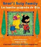 Stella Blackstone, Harter Debbie, Debbie Harter - Bear's Busy Family / La Familia Ocupada de Oso