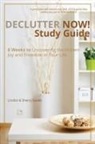 Lindon Gareis, Sherry Gareis - Declutter Now! Study Guide